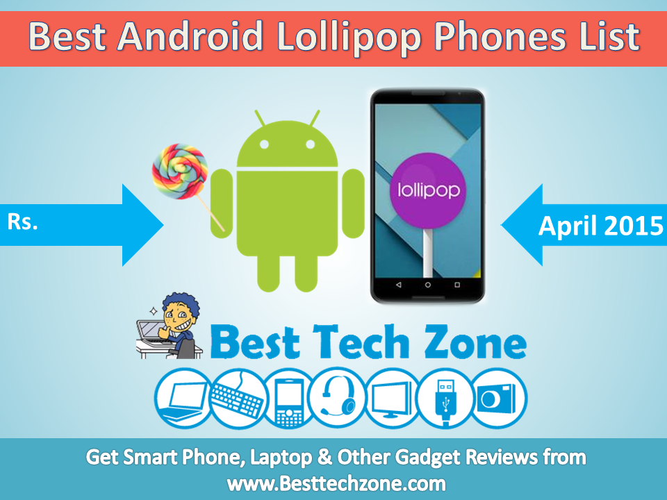Top 5 Best Android Lollipop Phones in India April 2015