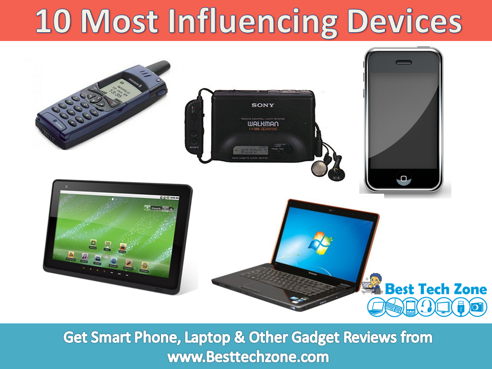 10 Most Influencing Devices of All Time