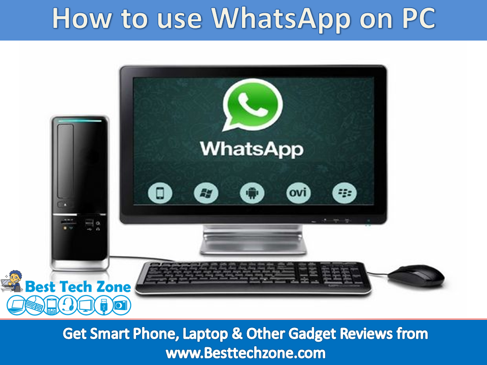 How to use WhatsApp on PC