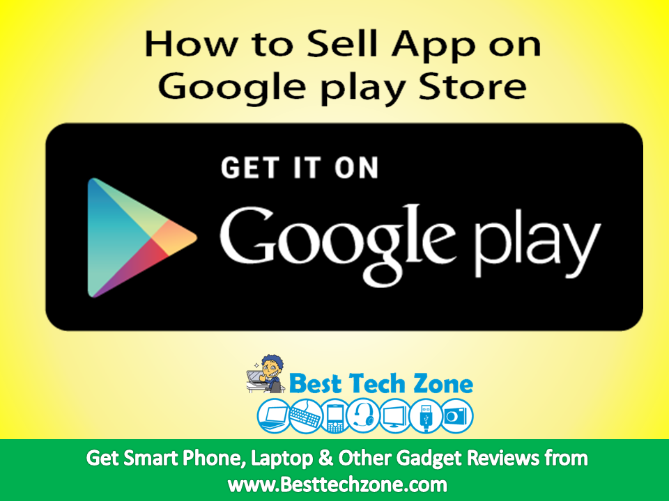 How to Sell App in Google Play Store