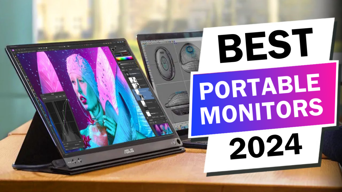 The Best Portable Monitors of 2024: Upgrade Your Work and Play on the Go